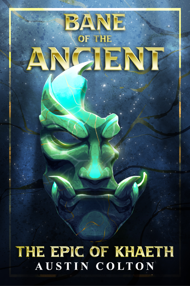 Bane of the Ancient, the Epic of Khaeth book cover